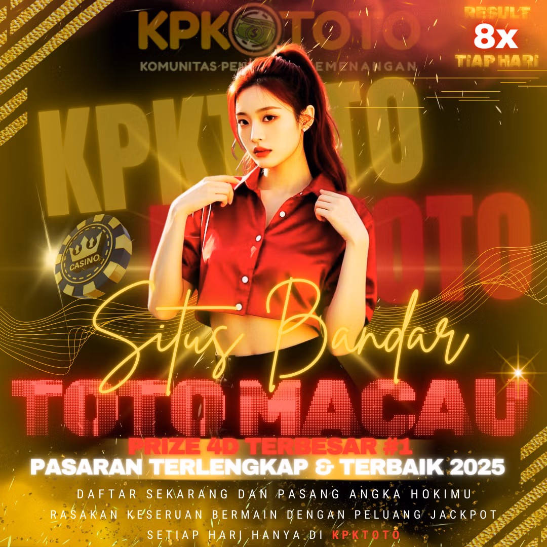 KPKTOTO : Link Praktis Agen Toto Macau Resmi Terpercaya 2025
